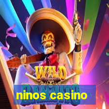 ninos casino